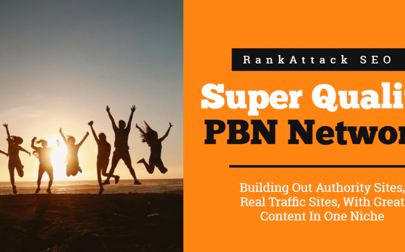 The RankAttack SEO Approach To Building A Super High Quality PBN Network