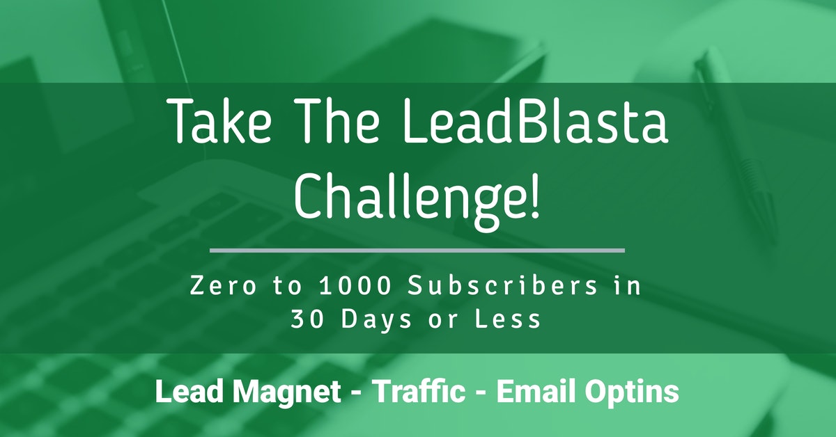LeadBlasta Challenge LeadBlasta Challenge